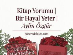 Kitap Yorumu | Bir Hayal Yeter | Aylin Özgür