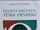 Edebiyat Dili ve Tadının Yansıdığı Özgün Bir İlk Eser Örneği