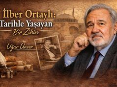 İlber Ortaylı: Tarihle Konuşan Bir Zihin
