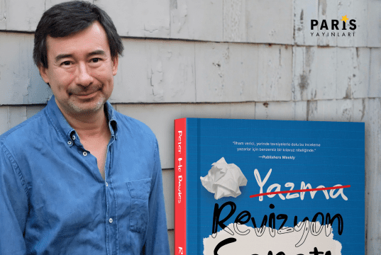 Yazma Sanatı Üzerine Yeni Bir Çalışma: ‘Revizyon Sanatı: Son Sözü Kurmak’