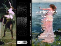 Antik Çağın Sessizleştirilen Kadınları Yeniden Konuşuyor